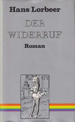 Buch: Der Widerruf, Lorbeer, Hans, 1983, Mitteldeutscher Verlag, gebraucht, gut