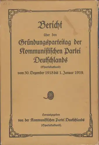 Buch: Bericht über den Gründungsparteitag der Kommunistischen Partei...1968