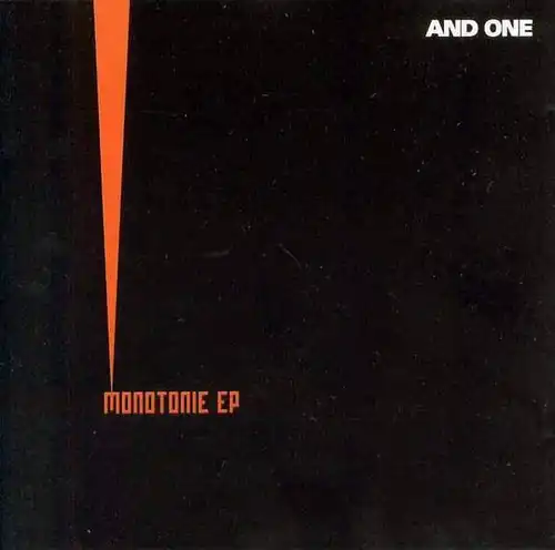 CD: And One, Monotonie EP, 1992, Machinery, gebraucht, gut, Synthie-Pop