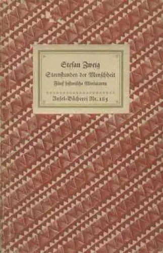 Insel-Bücherei 165, Sternstunden der Menschheit, Zweig, Stefan. 1948