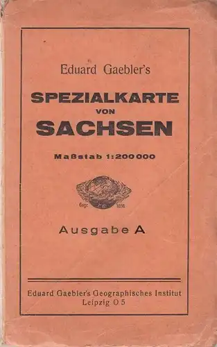 Buch: Eduard Gaebler's Spezialkarte von Sachsen, Gaebler, Eduard, gebraucht, gut