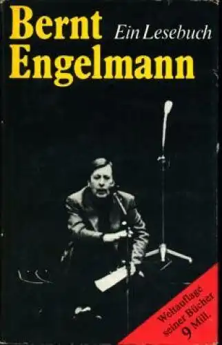 Buch: Ein Lesebuch, Engelmann, Bernt. 1986, Verlag der Nation, gebraucht, gut