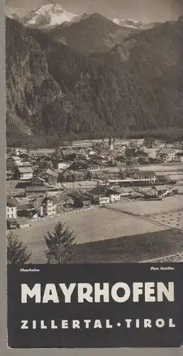 Faltblatt: Mayrhofen - Zillertal - Tirol. Ca. 1930, Kifa, gebraucht, gut