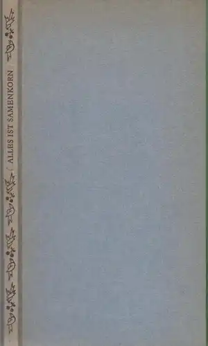 Buch: Alles ist Samenkorn. Crummenerl, Rainer (u.a.), 1979, gebraucht, gut