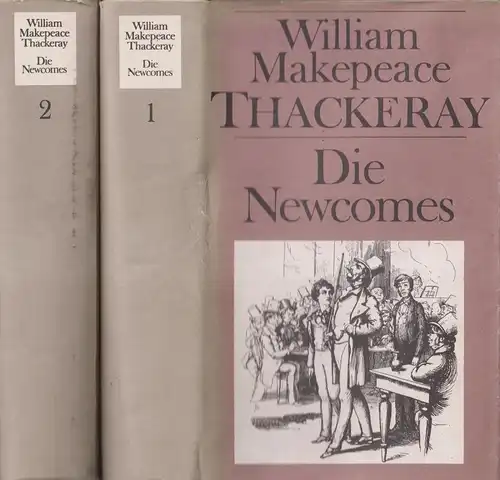 Buch: Die Newcomes, Thackeray, William Makepeace. 2 Bände, Rütten & Loening