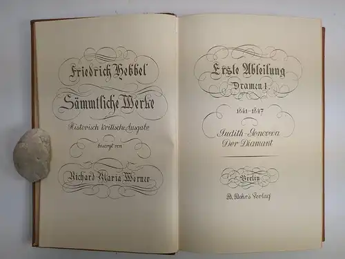 Buch: Friedrich Hebbel, Sämmtliche Werke, Sekulär Ausgabe 1813-1913, Behr, 19 Bd