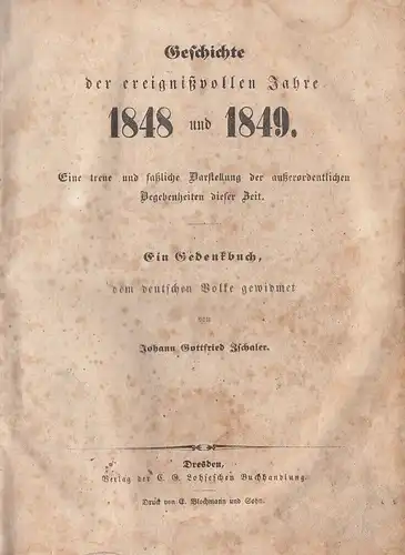 Buch: Geschichte der ereignißvollen Jahre 1848 und 1849, Zschaler. 2 in 1 Bände