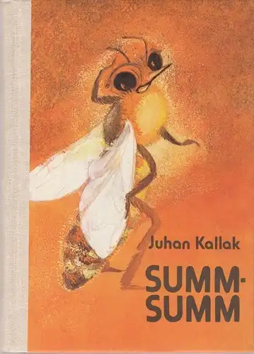Buch: Summ-Summ, Kallak, Juhan. 1984, Verlag Periodika, gebraucht, gut