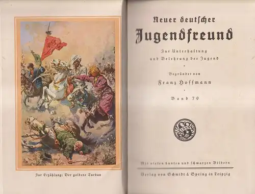 Buch: Neuer Deutscher Jugendfreund, Band 79, Franz Hoffmann, Schmidt & Spring