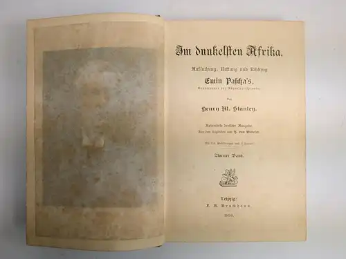 Buch: Im dunkelsten Afrika, Henry Morton Stanley. 1890, F. A. Brockhaus, 2 Bände