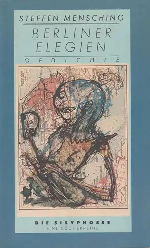 Buch: Berliner Elegien, Mensching, Steffen, 1995, Faber & Faber, Gedichte