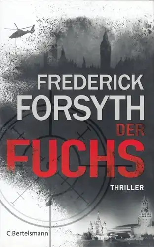 Buch: Der Fuchs, Forsyth, Frederick. 2018, Bertelsmann Verlag