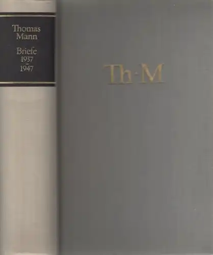 Buch: Briefe 1937-1947, Mann, Thomas. 1965, Aufbau Verlag, gebraucht, gut