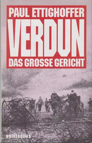 Buch: Verdun, Ettighoffer, Paul C., 1992, Universitas Verlag, gebraucht, gut
