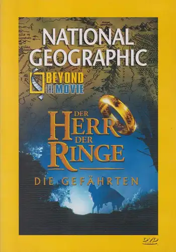 DVD: Der Herr der Ringe, Die Gefährten, Beyond the Movie, National Geographic