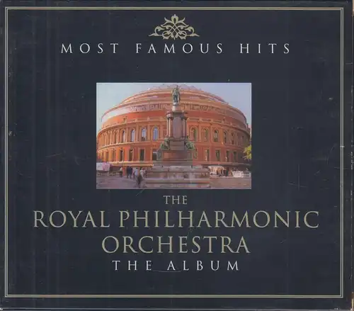 Doppel-CD: The Royal Philharmonic Orchester, The Album. 2014, Most Famous Hits