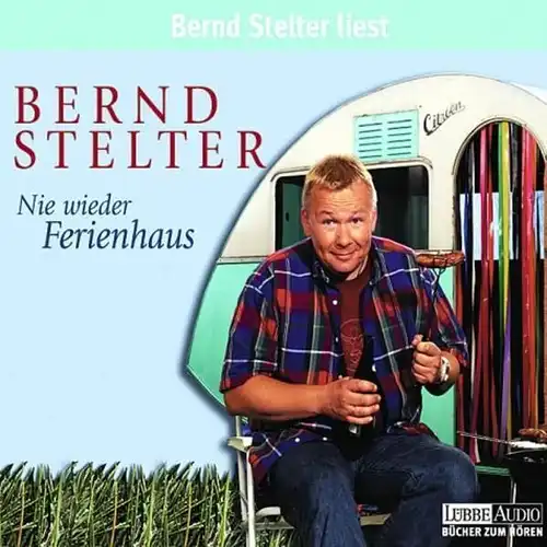Doppel-CD: Bernd Stelter - Nie wieder Ferienhaus. 2004, gebraucht, gut