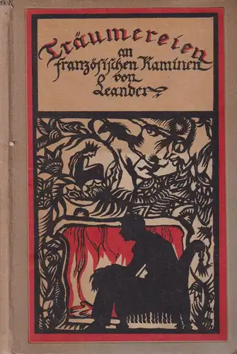 Buch: Träumereien an französischen Kaminen, Volkmann Leander, Einhorn Verlag