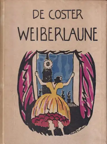 Buch: Weiberlaune, de Coster, Charles, 1920, Roland-Verlag, Kl. Roland-Bücher 17