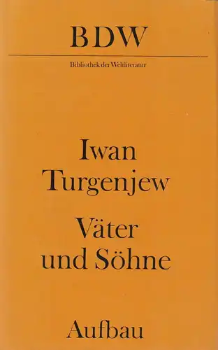 Buch: Väter und Söhne. Turgenjew, Iwan, 1983, Aufbau Verlag, BDW, gebraucht, gut