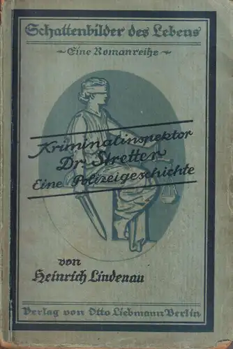 Buch: Kriminalinspektor Dr. Stretter, Lindenau, Heinrich, 1924, Otto Liebmann