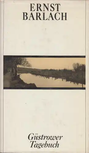 Buch: Güstrower Tagebuch, Barlach, Ernst. 1978, Union Verlag, gebraucht, gut