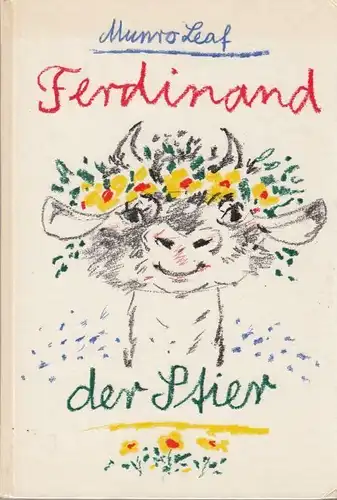 Buch: Ferdinand der Stier, Leaf, Munro. 1974, Alfred Holz Verlag, gebraucht, gut