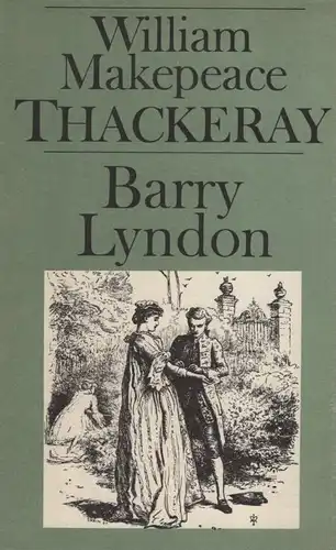 Buch: Barry Lyndon, Thackeray, William Makepeace. 1984, Rütten & Loening Verlag