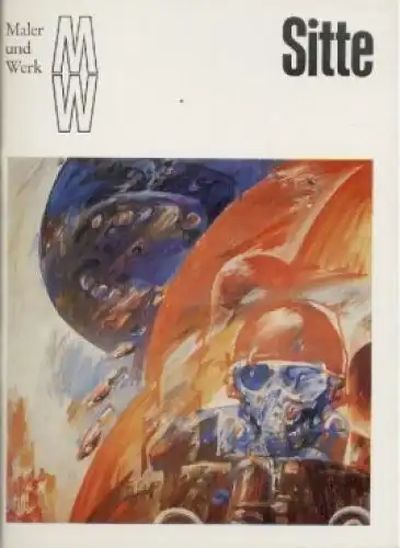 Buch: Willi Sitte, Hütt, Wolfgang. Maler und Werk, 1976, Verlag der Kunst