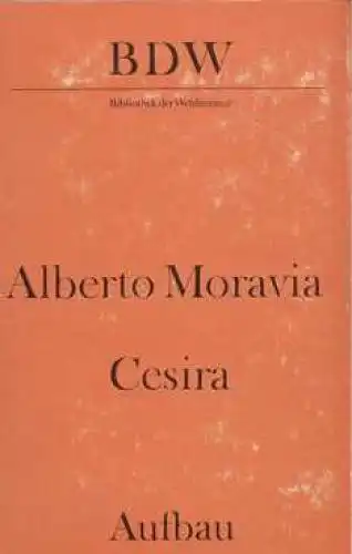 Buch: Cesira, Moravia, Alberto. BDW, 1970, Aufbau-Verlag, gebraucht, gut