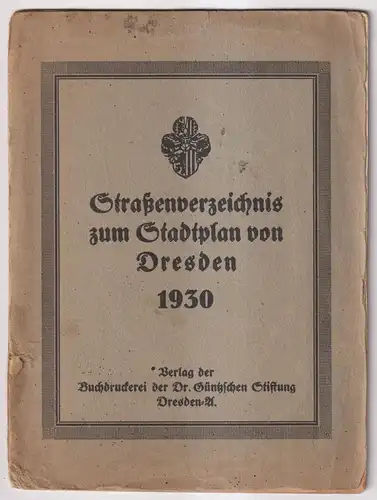 Stadtplan: Stadtplan Dresden von 1930 mit Straßenverzeichnis, anonym, gut