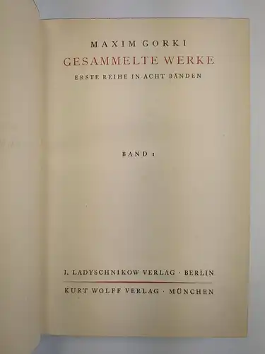 5 Bücher Maxim Gorki -Gesammelte Werke, Erste Reihe, Bände 1, 3, 4, 5, 8, Wolff