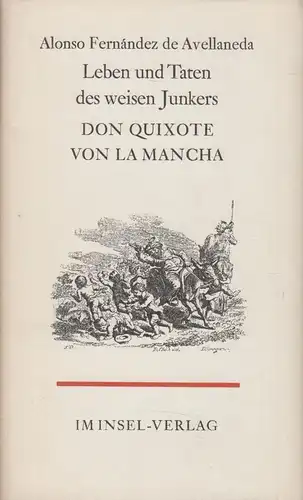 Buch: Leben und Taten des weisen Junkers Don Quixote von La Mancha, Avellaneda