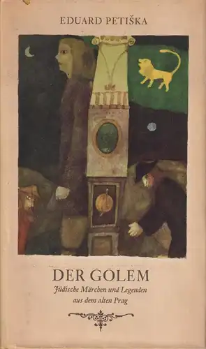 Buch: Der Golem, Petiska, Eduard. 1972, Union Verlag, gebraucht, gut