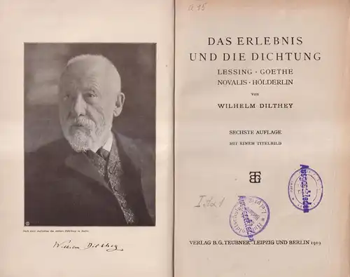 Buch: Das Erlebnis und die Dichtung, Dilthey, Wilhelm. 1919, Verlag B.G. Teubner