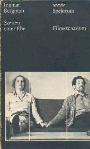 Buch: Szenen einer Ehe, Bergman, Ingmar. Spektrum, 1976, Verlag Volk und Welt