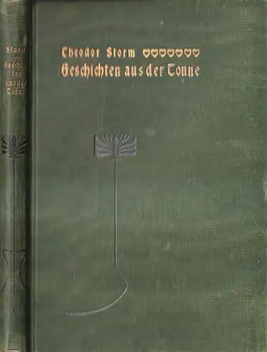 Buch: Geschichten aus der Tonne, Theodor Storm, 1911, Gebrüder Paetel Verlag
