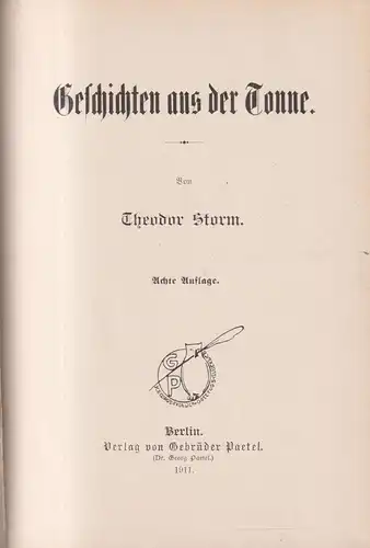 Buch: Geschichten aus der Tonne, Theodor Storm, 1911, Gebrüder Paetel Verlag