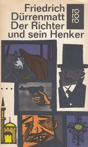 Buch: Der Richter und sein Henker, Dürrenmatt, Friedrich. Rororo, 1982, Roman