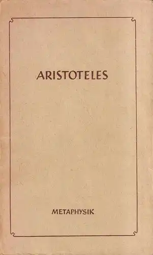 Buch: Metaphysik, Aristoteles, Die Lehrschriften V, 1961, Ferdinand Schöningh