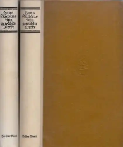 Buch: Hans Sachsens ausgewählte Werke (2 Bände). Sachs, Hans, 1923, Insel Verlag