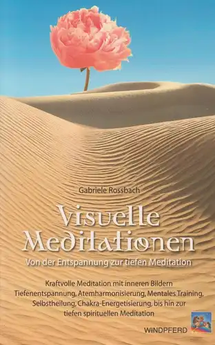 Buch: Visuelle Meditationen, Rossbach, Gabriele, 2003, Windpferd
