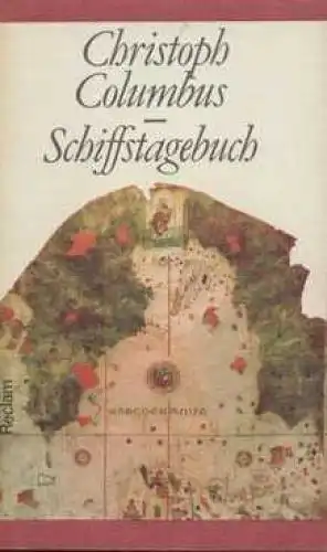 Buch: Schiffstagebuch, Columbus, Christoph. Reclams Universal-Bibliothek, 1980