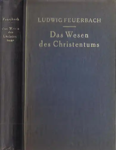 Buch: Das Wesen des Christentums. Feuerbach, Ludwig, 1923, Alfred Kröner Verlag