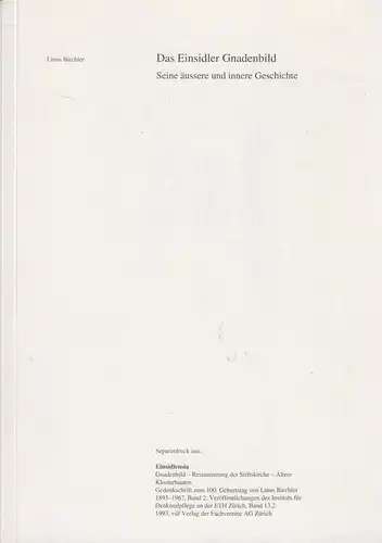 Buch: Das Einsidler Gnadenbild, Birchler, Linus, 1993, vdf, gebraucht, gut