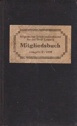 Mitgliedsbuch Minna Charlotte Schenk geb. Schlegel, Allgemeine Ortskrankenkasse