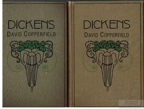 Buch: David Copperfield, was er erlebt und erfahren, von ihm selbst... Dickens