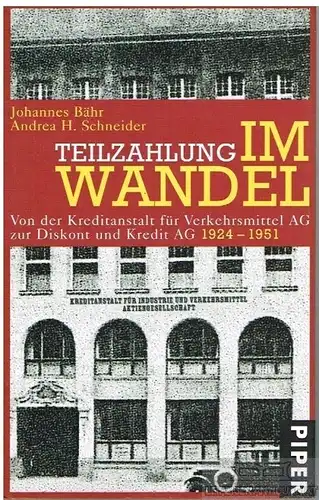 Buch: Teilzahlung im Wandel, Bähr, Johannes und Andrea H. Schneider. 2006