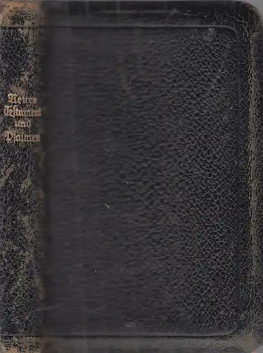 Biblia: Das Neue Testament. Luther, Martin, Württembergische Bibelanstalt