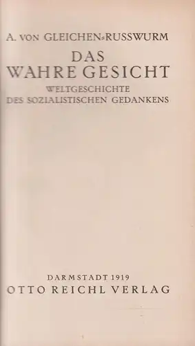 Buch: Das wahre Gesicht, Alex von Gleichen-Russwurm, 1919, Otto Reichel Verlag
